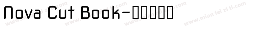 Nova Cut Book字体转换